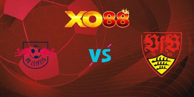Nhận định soi kèo Leipzig vs Stuttgart, 20h30 – 17/05/2025