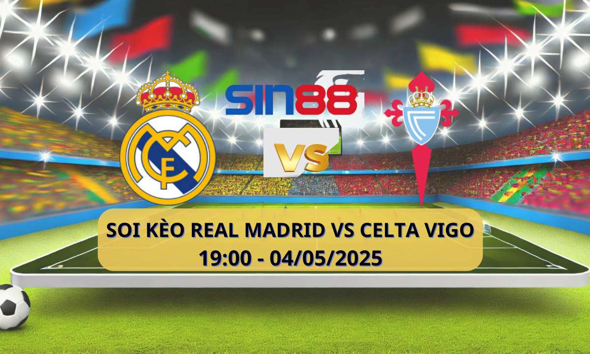 Nhận định bóng đá Real Madrid - Celta Vigo 19h00 ngày 04/05/2025 - La Liga (Kate)