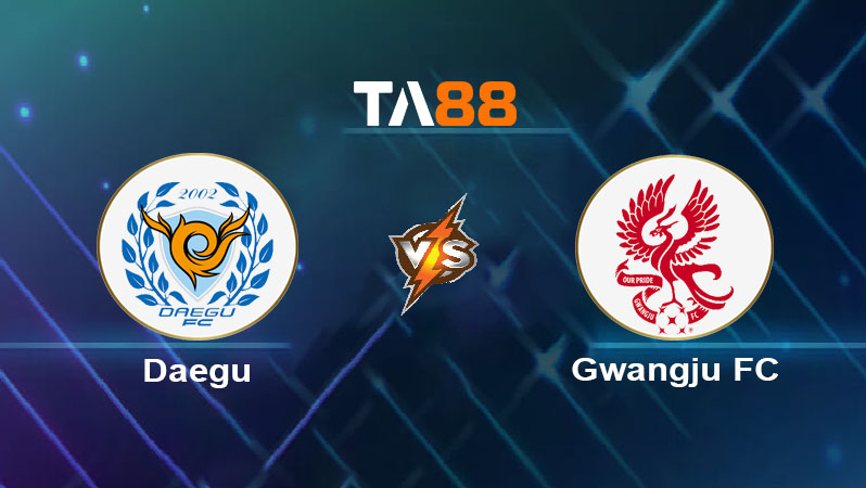 Phân tích kèo trận đấu Daegu FC vs Gwangju FC ngày 01/06/2025