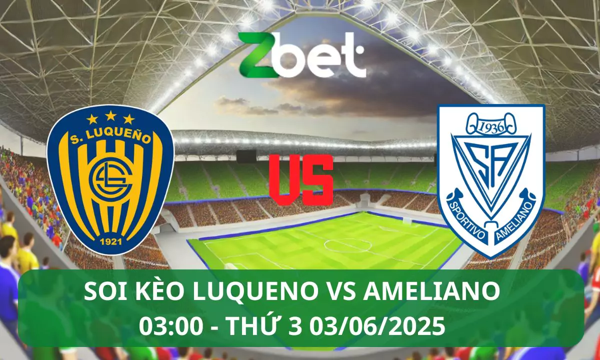 Nhận định soi kèo Luqueno vs Ameliano, 03h00 03/06/2025 – VĐQG Paraguay