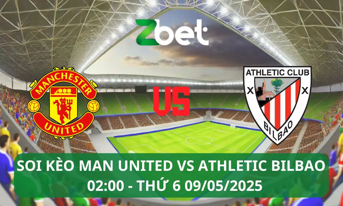 Nhận định soi kèo Man United vs Bilbao, 02h00 09/05/2025 – Europa League