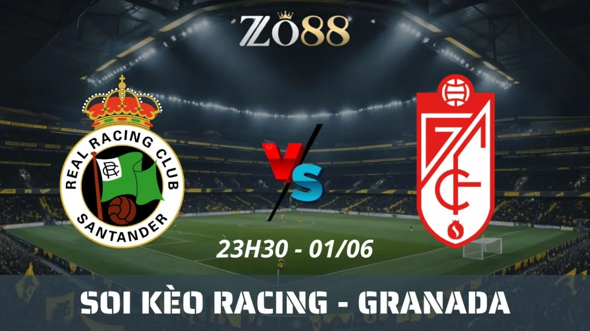 Soi kèo nhà cái Racing de Santander vs Granada, 01/06/2025 23h30 La Liga 2
