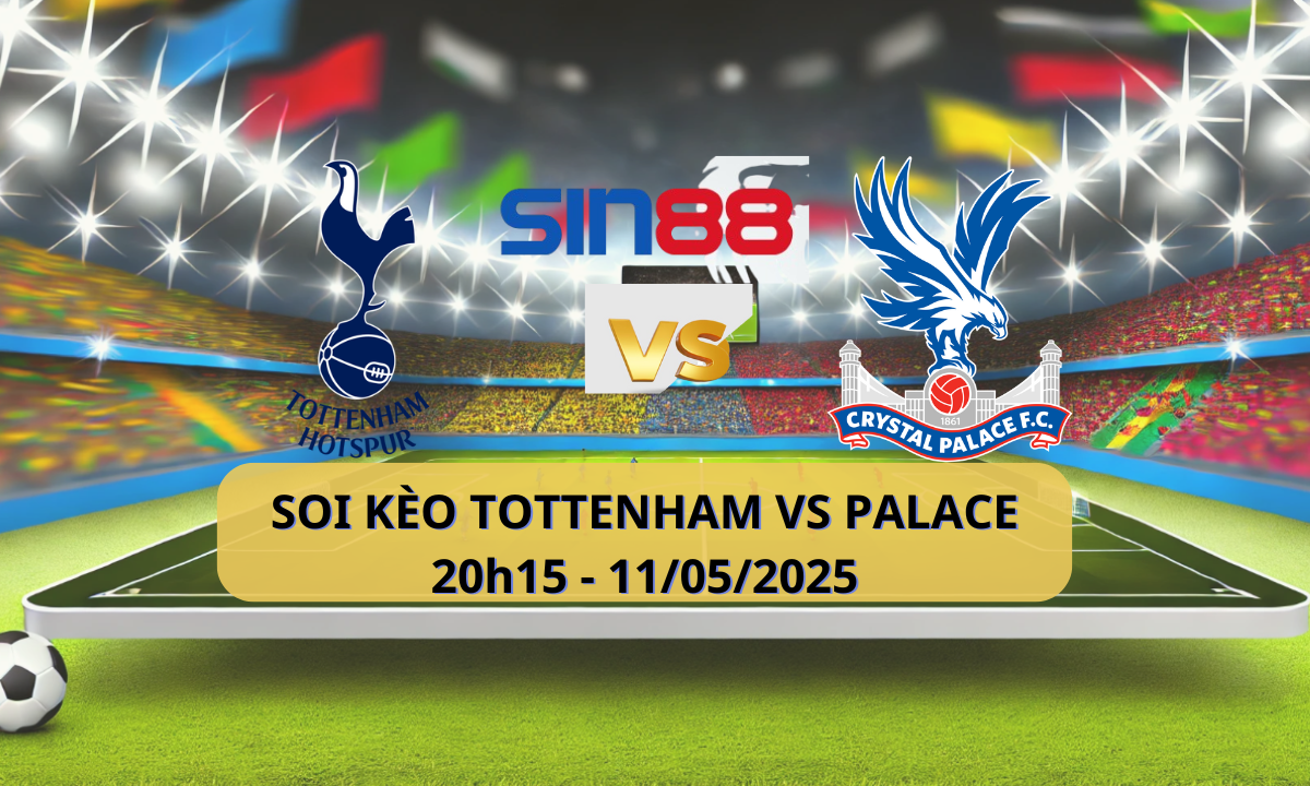 Nhận định bóng đá Tottenham - Crystal Palace 20h15 ngày 11/05/2025 - Ngoại hạng Anh (Kate)