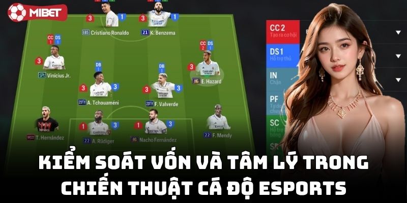 Mẹo giữ vốn lâu dài trong Chiến Thuật Cá Độ eSports