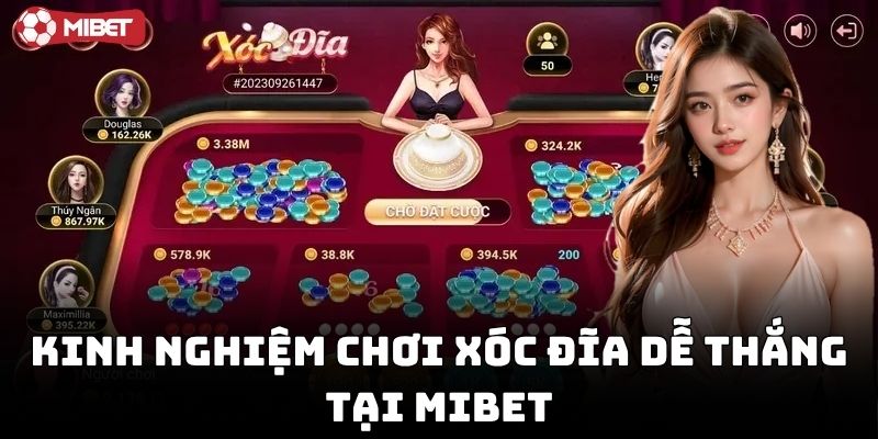 Chơi xóc dĩa online cực chuẩn tại nhà cái Mibet
