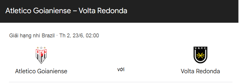 Nhận định trận đấu Atletico Goianiense vs Volta Redonda uk88