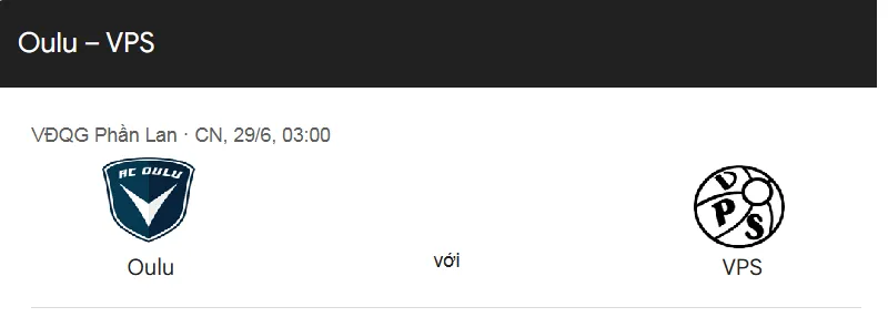 Nhận định trận đấu Oulu vs Vaasa VPS uk88