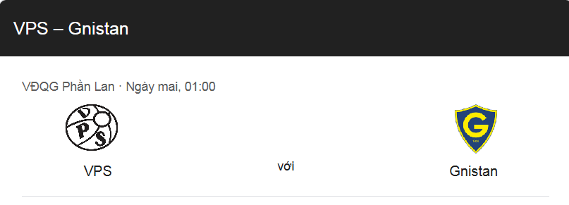 Nhận định trận đấu Vaasa VPS vs Gnistan uk88