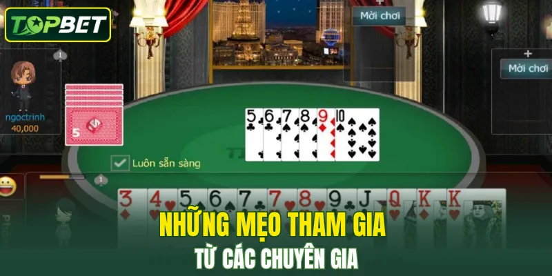 Những mẹo tham gia từ các chuyên gia