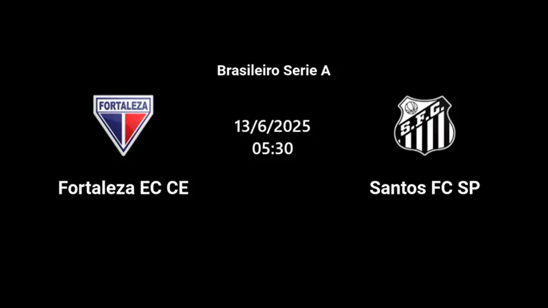 Tip kèo bóng đá trận Fortaleza EC vs Santos SP uk88