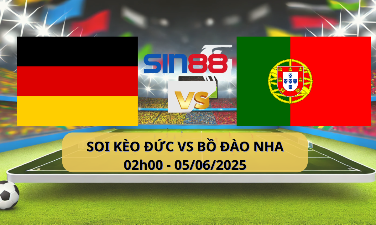 Nhận định bóng đá Đức - Bồ Đào Nha 02h00 ngày 05/06/2025 - Nations League (Kate)