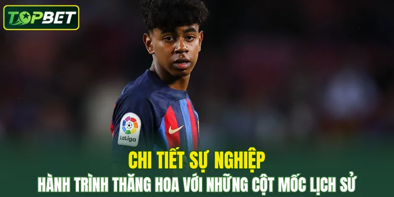 Hành trình thăng hoa với những cột mốc lịch sử