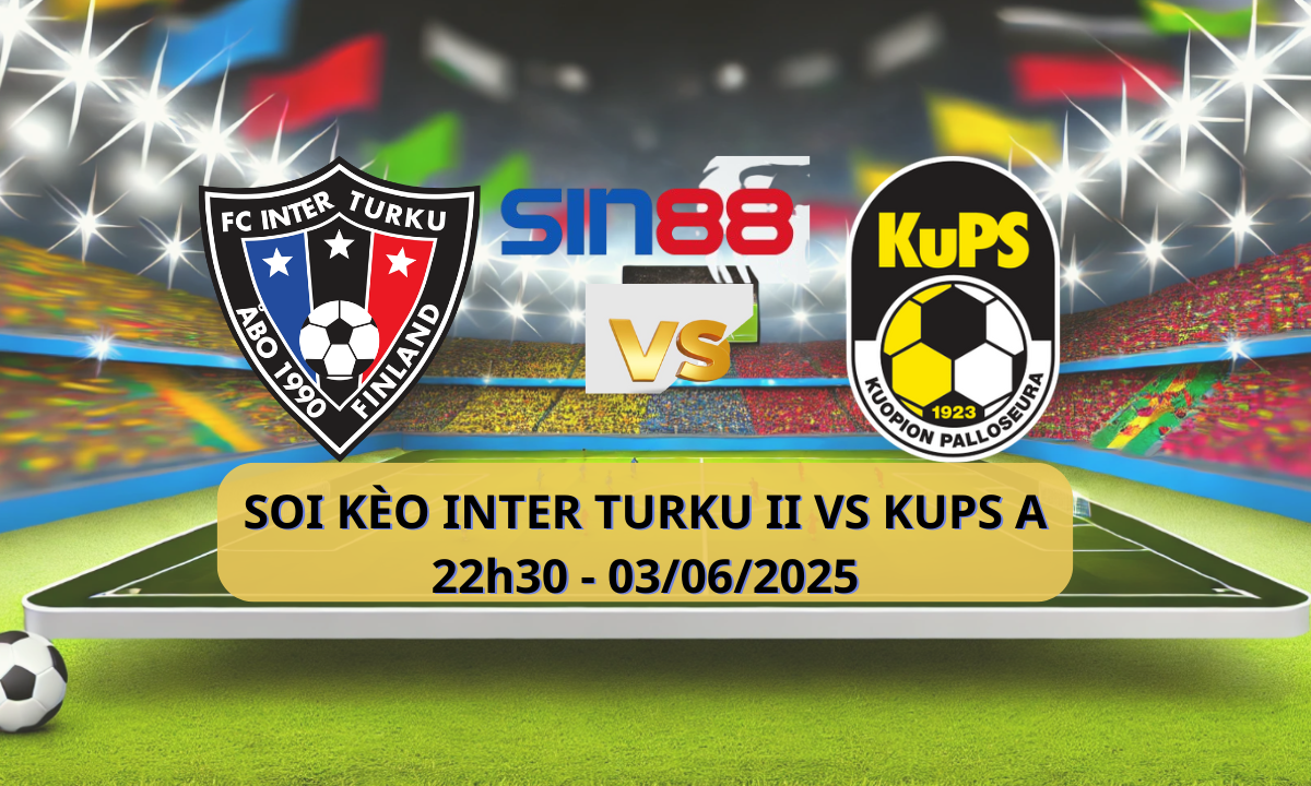 Nhận định bóng đá Inter Turku II – KuPS Akatemia 22h30 ngày 03/06/2025 – Giải hạng Nhất Phần Lan (Kate)