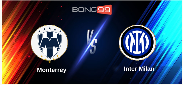 Monterrey vs Inter Milan