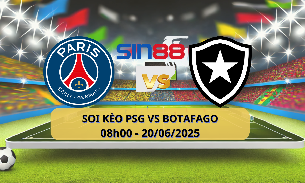 Nhận định bóng đá PSG - Botafogo RJ 08h00 ngày 20/06/2025 - FIFA Club World Cup (Kate)