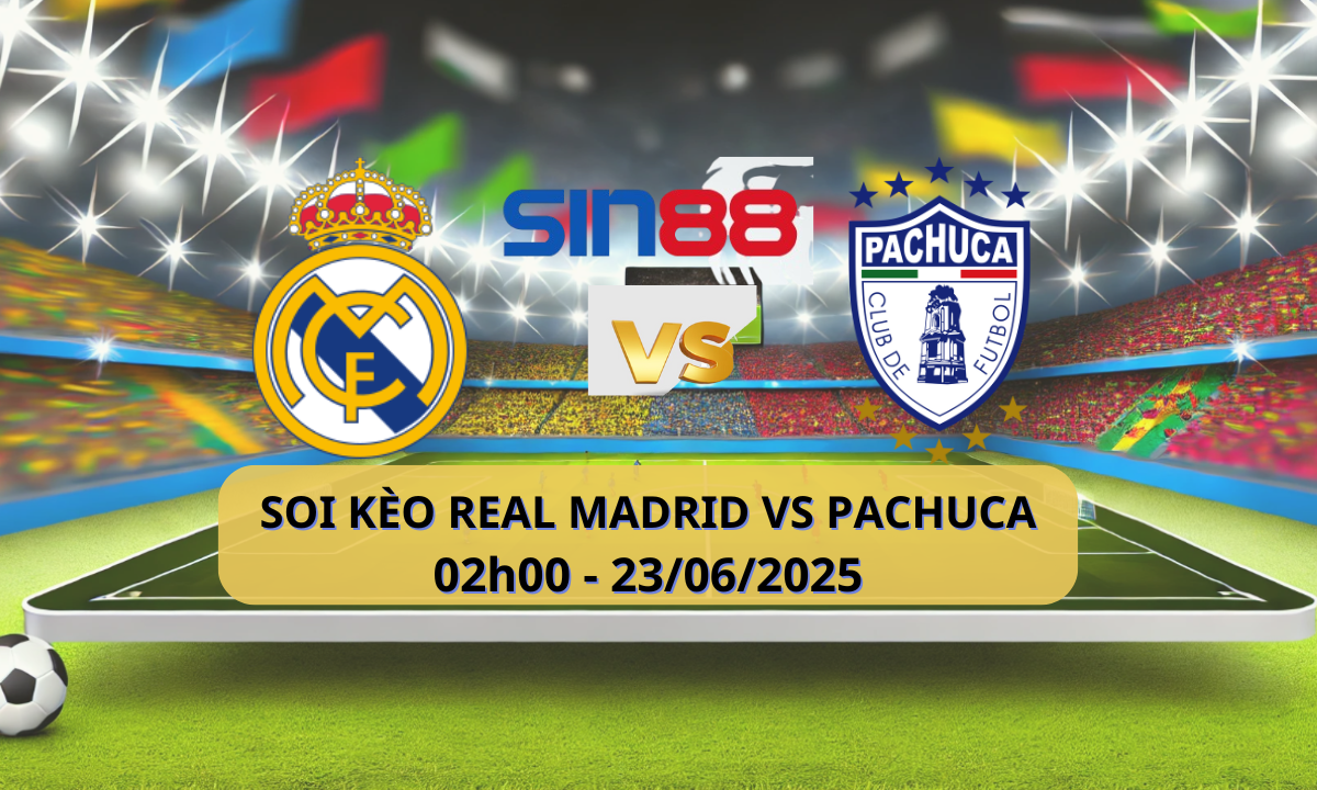 Nhận định bóng đá Real Madrid - Pachuca 02h00 ngày 23/06/2025 - FIFA Club World Cup (Kate)