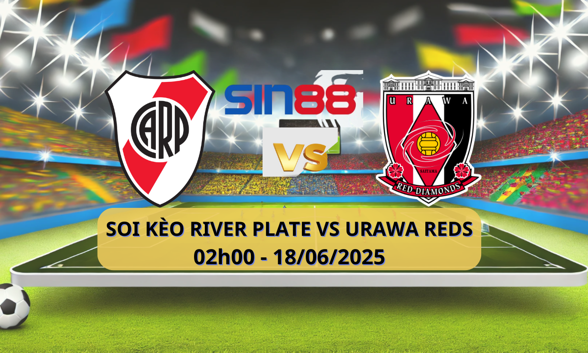 Nhận định bóng đá River Plate - Urawa Reds 02h00 ngày 18/06/2025 - FIFA Club World Cup (Kate)