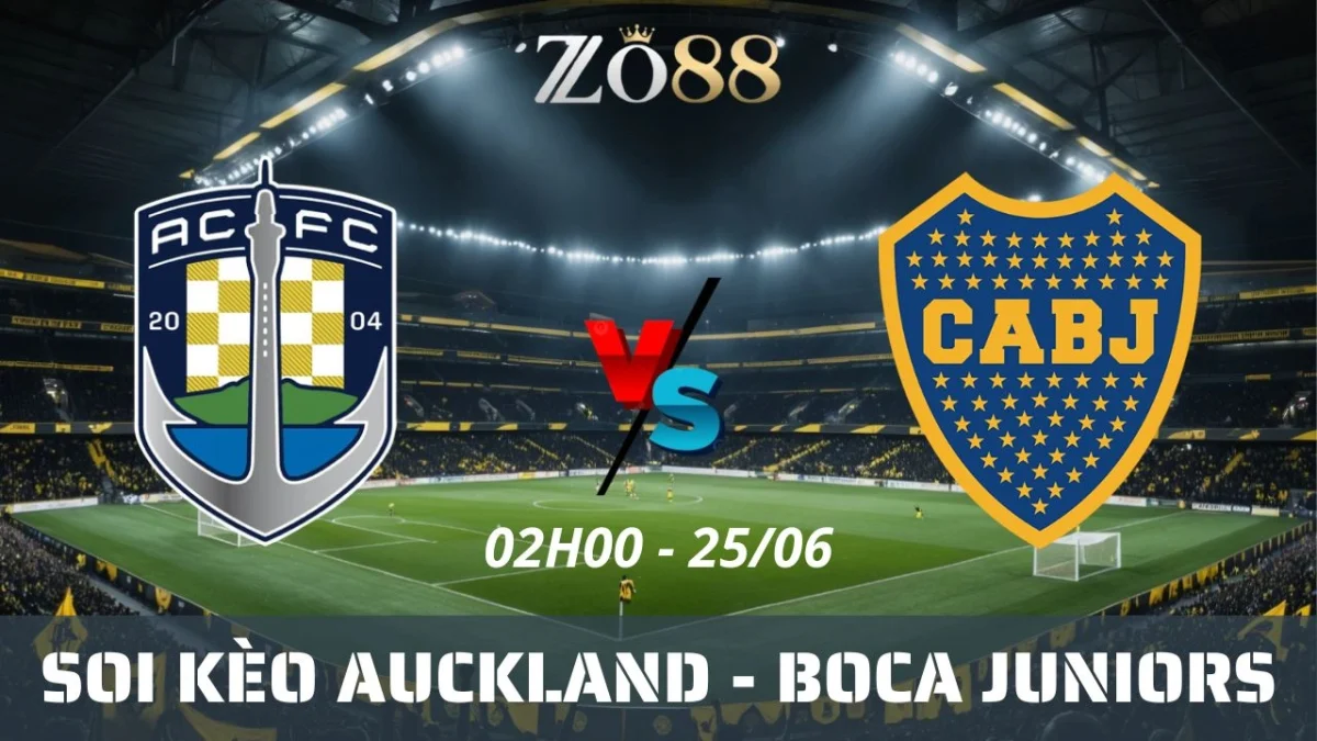 Soi kèo nhà cái Auckland vs Boca Juniors, 25/06/2025 02h00 Club World Cup