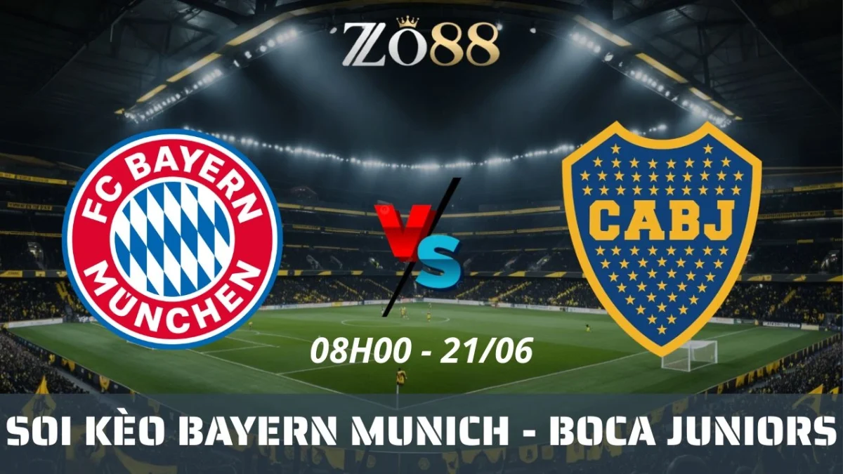 Soi kèo nhà cái Bayern Munich vs Boca Juniors, 21/06/2025 08h00 Club World Cup
