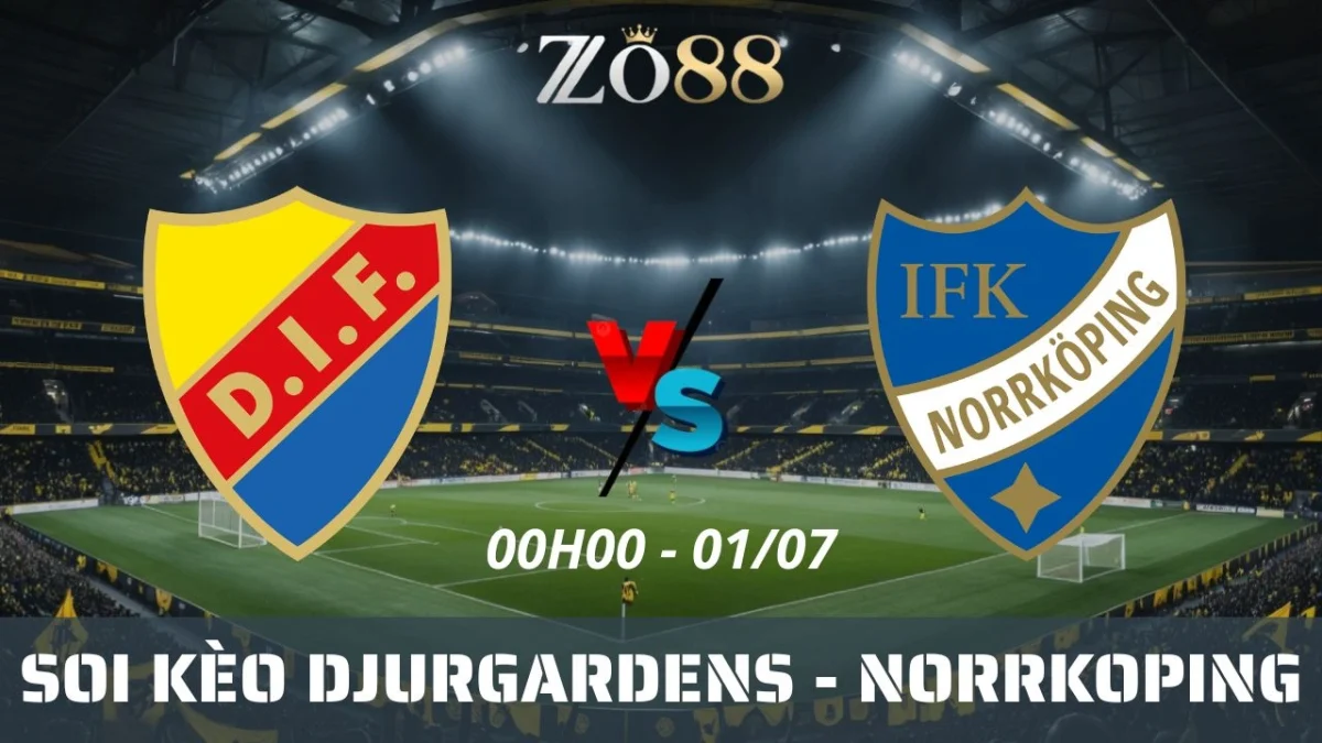 Soi kèo nhà cái Djurgardens vs Norrkoping, 01/07/2025 00h00 Allsvenskan