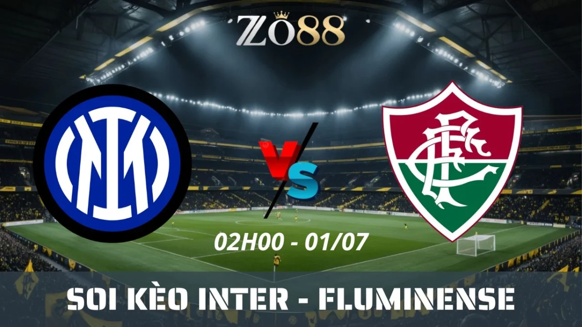 Soi kèo nhà cái Inter vs Fluminense, 01/07/2025 02h00 Club World Cup