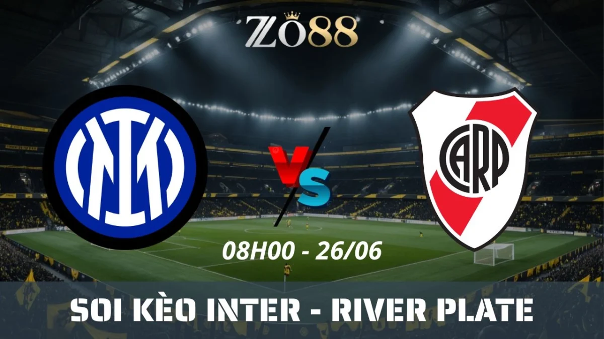 Soi kèo nhà cái Inter vs River Plate, 25/06/2025 08h00 Club World Cup