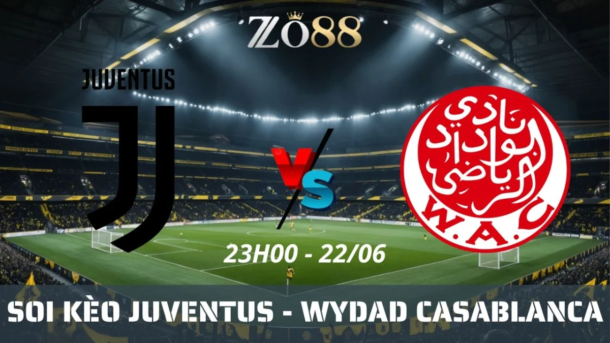 Soi kèo nhà cái Juventus vs Wydad Casablanca, 22/06/2025 23h00 Club World Cup
