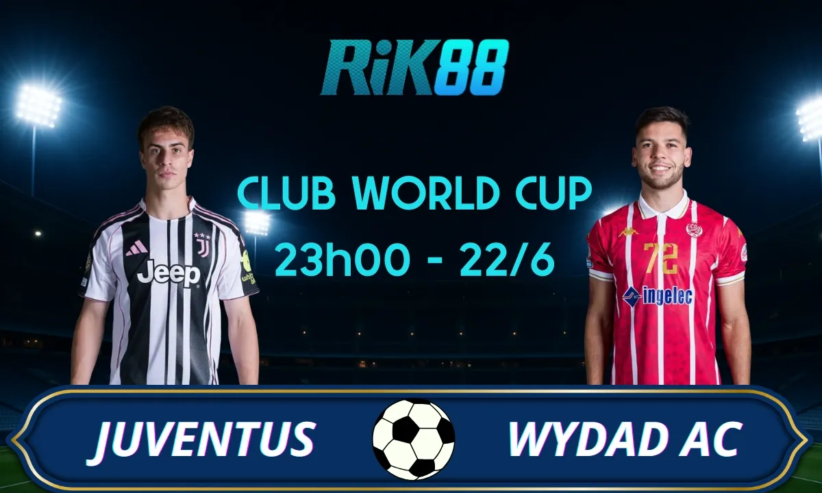 Soi kèo Juventus vs Wydad Casablanca, 23h00 ngày 22/06/2025 – Club World Cup