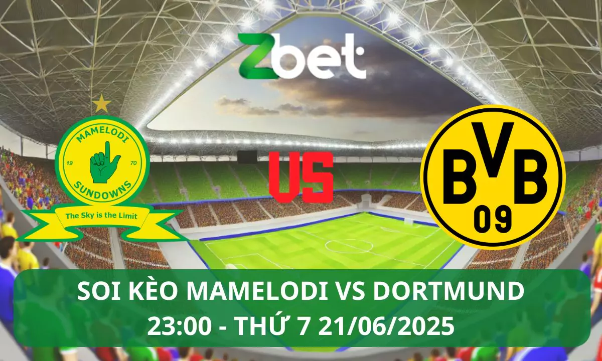 Nhận định soi kèo Mamelodi vs Dortmund, 23h00 21/06/2025 – Club World Cup