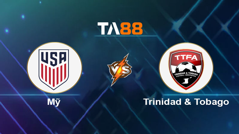 Phân tích kèo trận đấu Mỹ vs Trinidad & Tobago ngày 16/06/2025