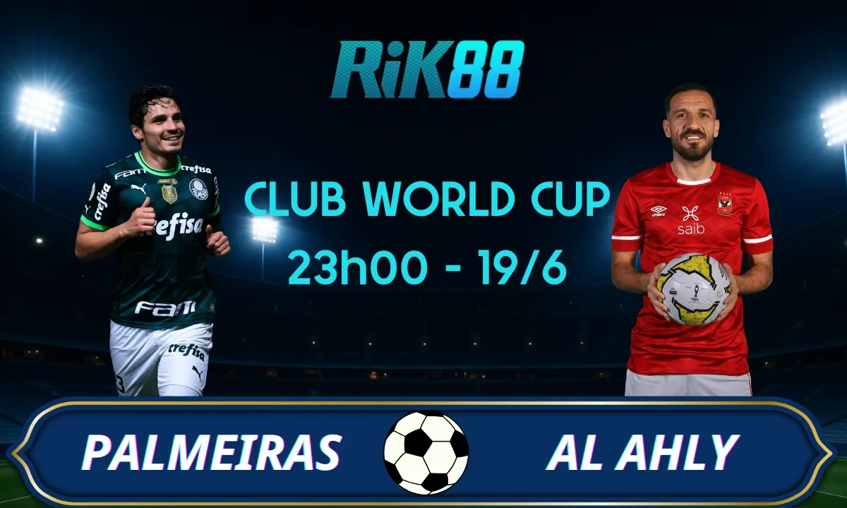 Soi kèo Palmeiras vs Al Ahly, 23h00 ngày 19/06/2025 – Club World Cup