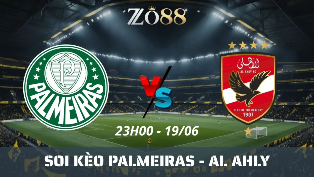 Soi kèo nhà cái Palmeiras vs Al Ahly, 19/06/2025 23h00 Club World Cup