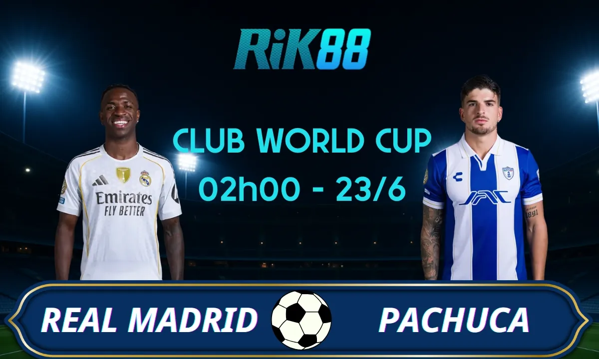 Soi kèo Real Madrid vs Pachuca, 02h00 ngày 23/06/2025 – Club World Cup