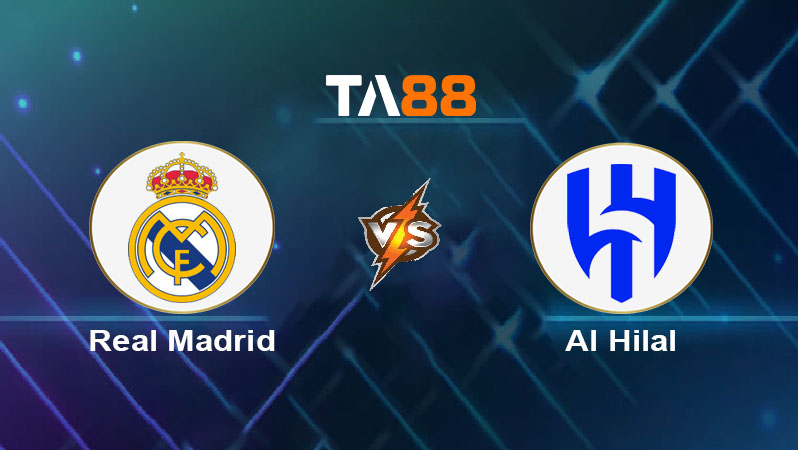 Phân tích kèo trận đấu Real Madrid vs Al Hilal ngày 19/06/2025