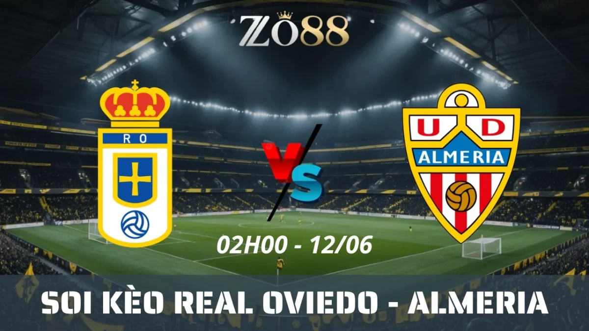 Soi kèo nhà cái Real Oviedo vs Almeria, 12/06/2025 02h00 Play-off La Liga 2