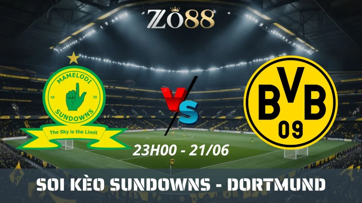 Soi kèo nhà cái Sundowns vs Dortmund, 21/06/2025 23h00 Club World Cup