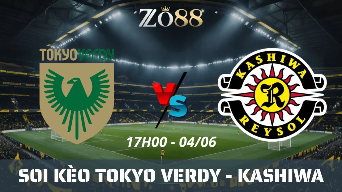 Soi kèo nhà cái Tokyo Verdy vs Kashiwa Reysol, 04/06/2025 17h00 J-League Cup