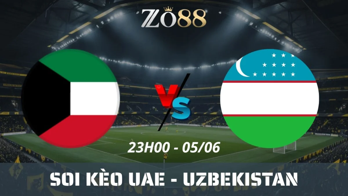 Soi kèo nhà cái UAE vs Uzbekistan, 05/06/2025 23h00 Vòng loại World Cup