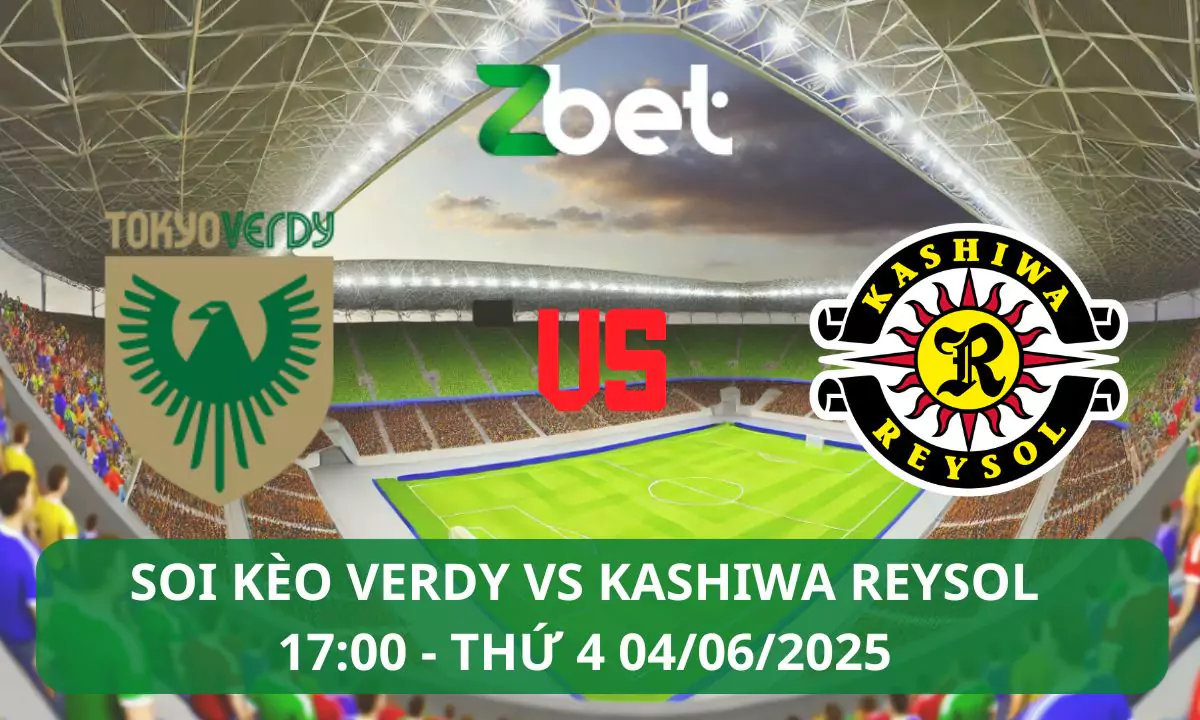 Nhận định soi kèo Verdy vs Kashiwa Reysol, 17h00 04/06/2025 – YBC Levain Cup