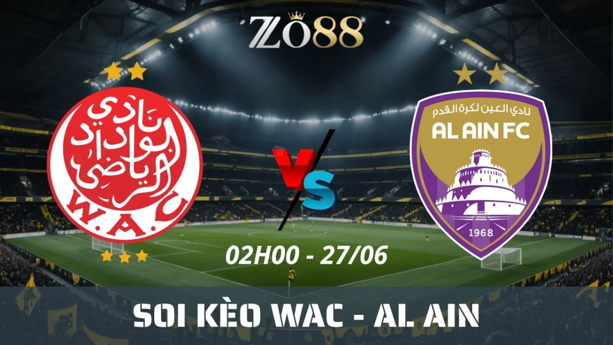 Soi kèo nhà cái WAC vs Al Ain, 27/06/2025 02h00 Club World Cup