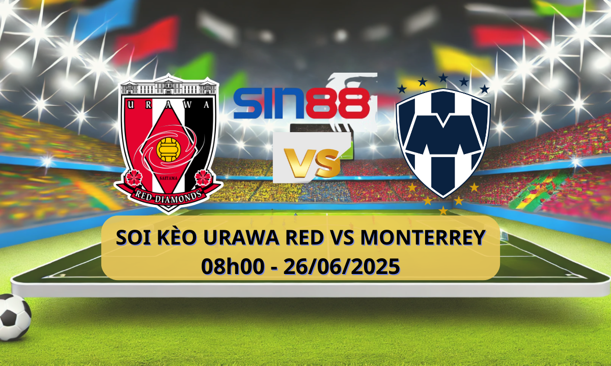 Nhận định bóng đá Urawa Reds - Monterrey 08h00 ngày 26/06/2025 - FIFA Club World Cup (Kate)