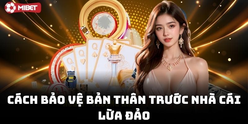 Hành động khi gặp Dấu Hiệu Nhà Cái Lừa Đảo