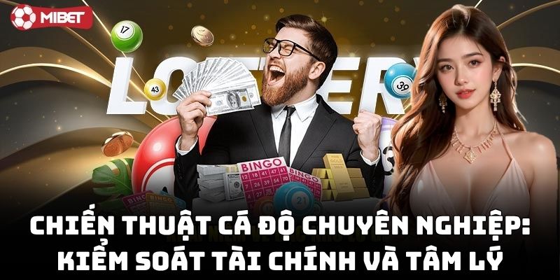 Tránh cược cảm tính nhờ Chiến Thuật Cá Độ Chuyên Nghiệp