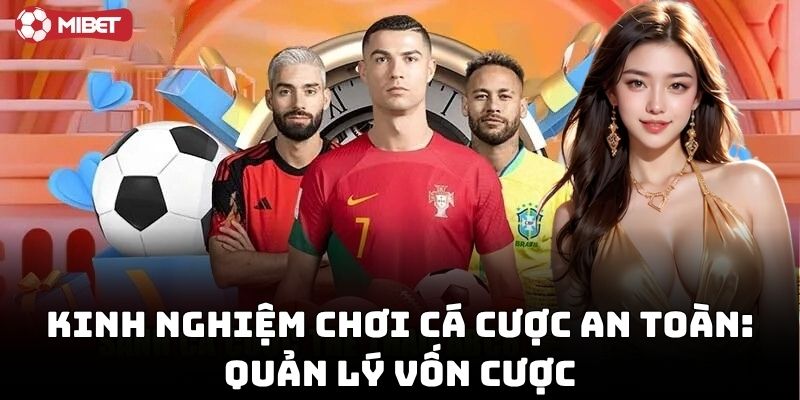 Kinh Nghiệm Chơi Cá Cược An Toàn: Không gỡ khi thua