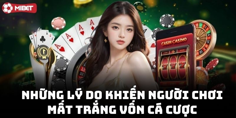 Chơi Cá Cược Không Mất Trắng: Hiểu để giữ vốn