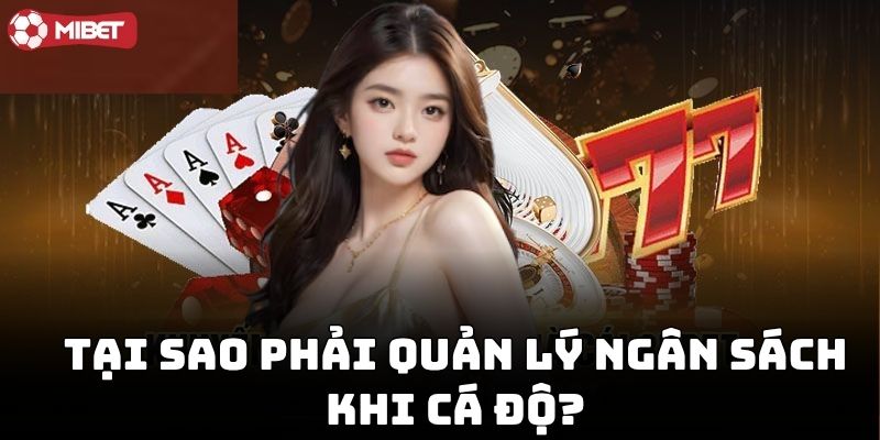 Quản Lý Ngân Sách Chơi Cá Độ giúp an toàn