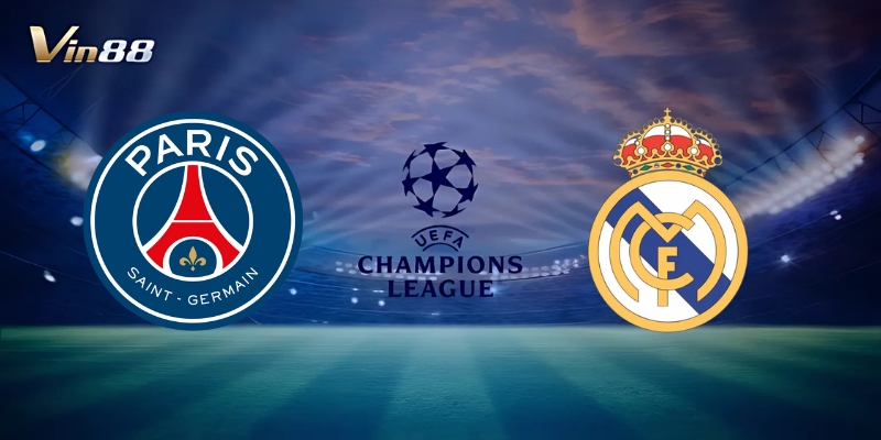 Thông Tin Trận Đấu Giữa PSG Vs Real Madrid – FIFA Club World Cup