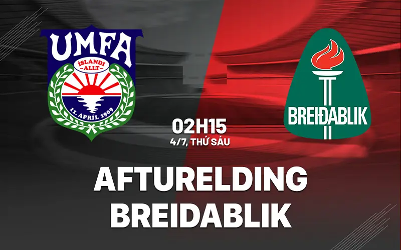 Tip kèo bóng đá trận Afturelding vs Breidabilk uk88 