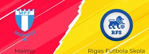 Tips soi kèo trận đấu giữa Malmo FF vs Rigas Futbola Skola uk88