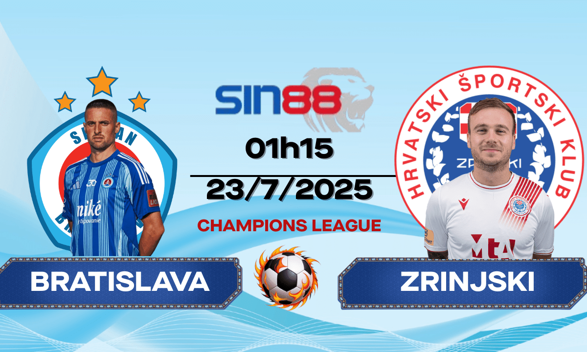 Nhận định bóng đá Slovan Bratislava - Zrinjski 01h15 ngày 23/07/2025 - VL Champions League (Kate)